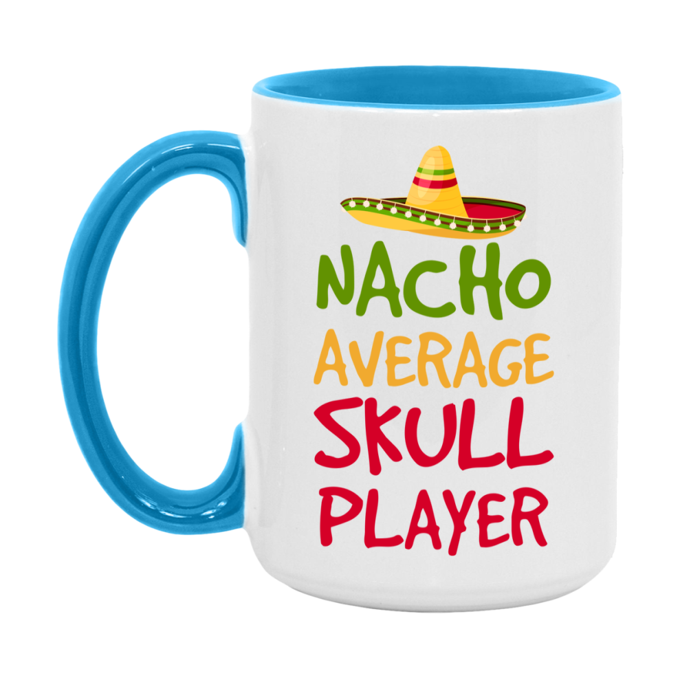 Funny Nacho Average Skull Player Mug – 11Oz Or 15Oz Ceramic Coffee Cup For Card Game Lovers