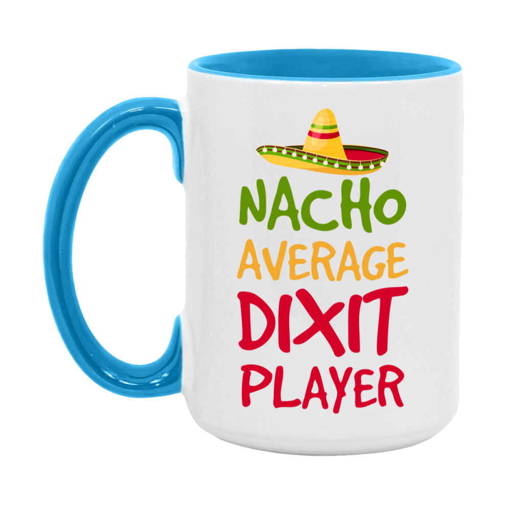 Funny Nacho Average Dixit Player Mug – 11Oz Or 15Oz Ceramic Coffee Cup For Card Game Lovers