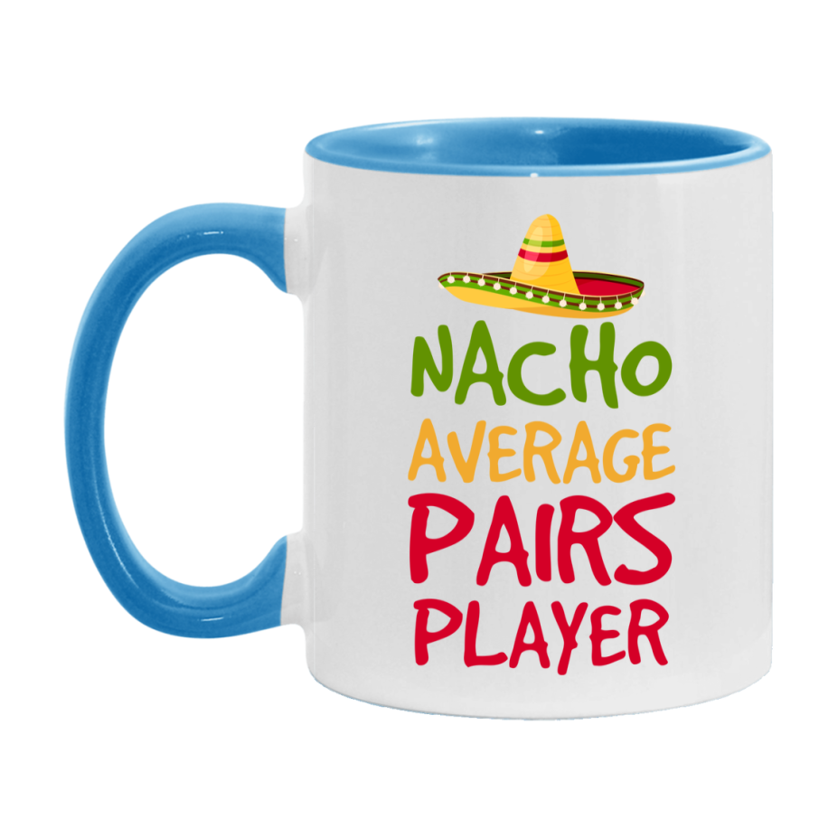 Funny Nacho Average Pairs Player Mug – 11Oz Or 15Oz Ceramic Coffee Cup For Card Game Lovers