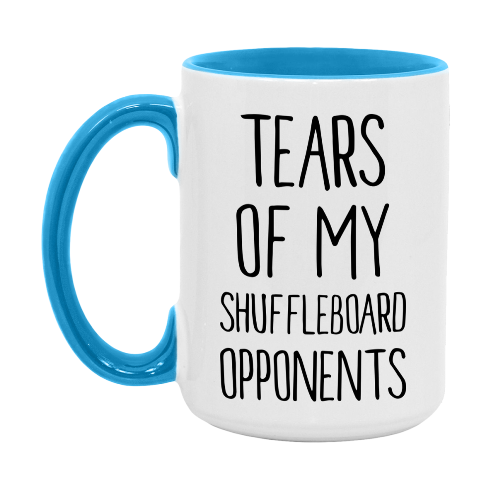 Tears Of My Shuffleboard Opponents Mug