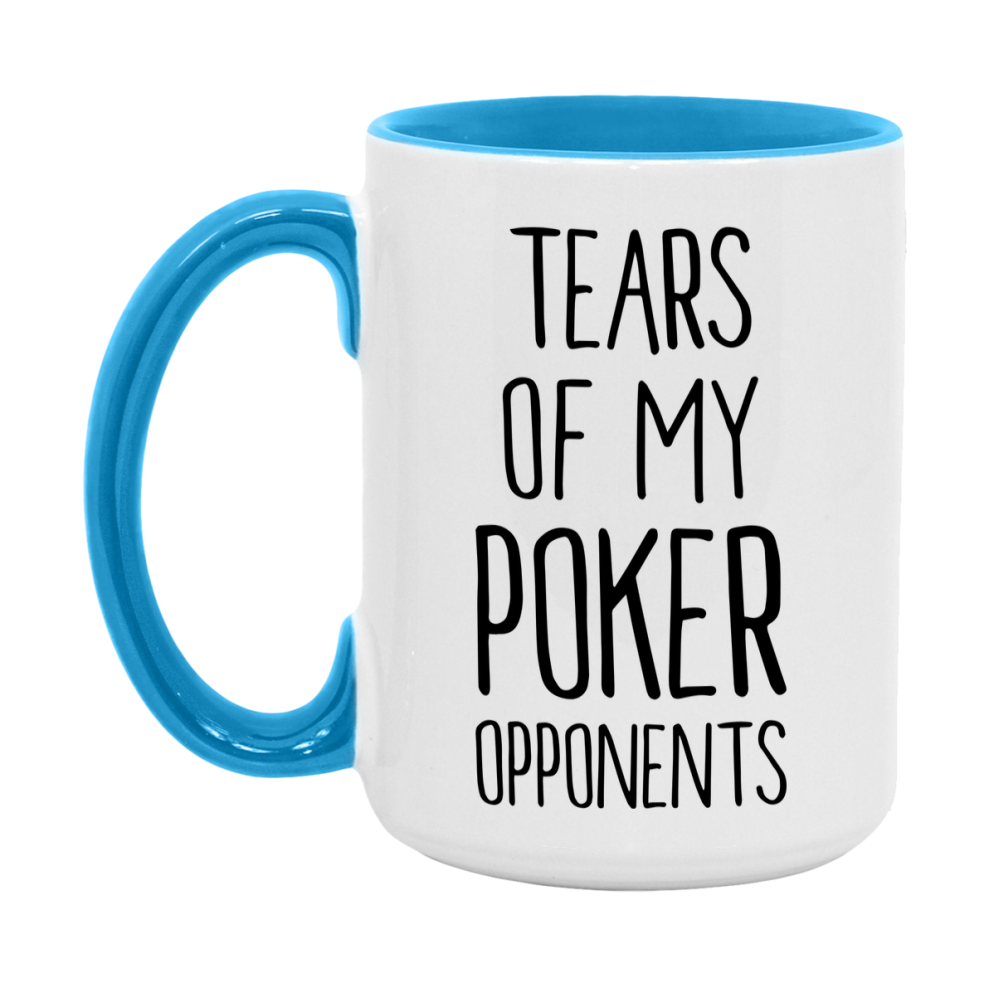 Tears Of My Poker Opponents Mug