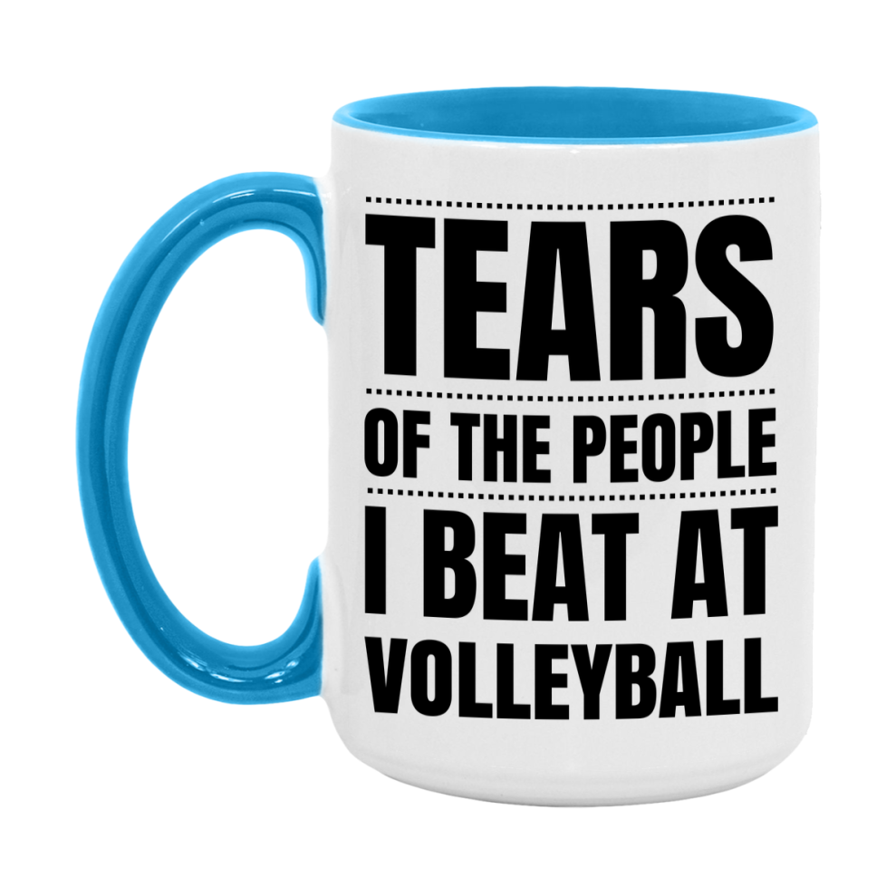 Funny Volleyball Mug - "Tears Of The People I Beat At Volleyball" - 11Oz Or 15Oz Ceramic Coffee Cup