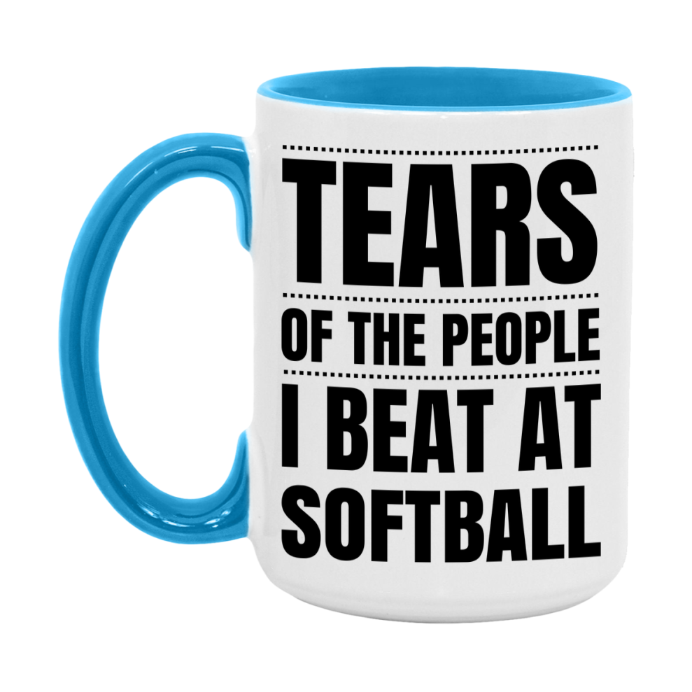 Funny Softball Mug - "Tears Of The People I Beat At Softball" - 11Oz Or 15Oz Ceramic Coffee Cup