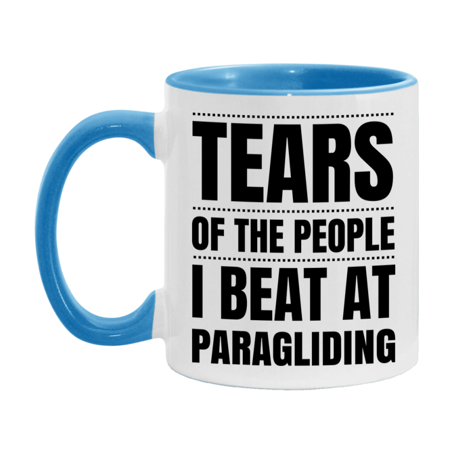 Funny Paragliding Mug - "Tears Of The People I Beat At Paragliding" - 11Oz Or 15Oz Ceramic Coffee Cup