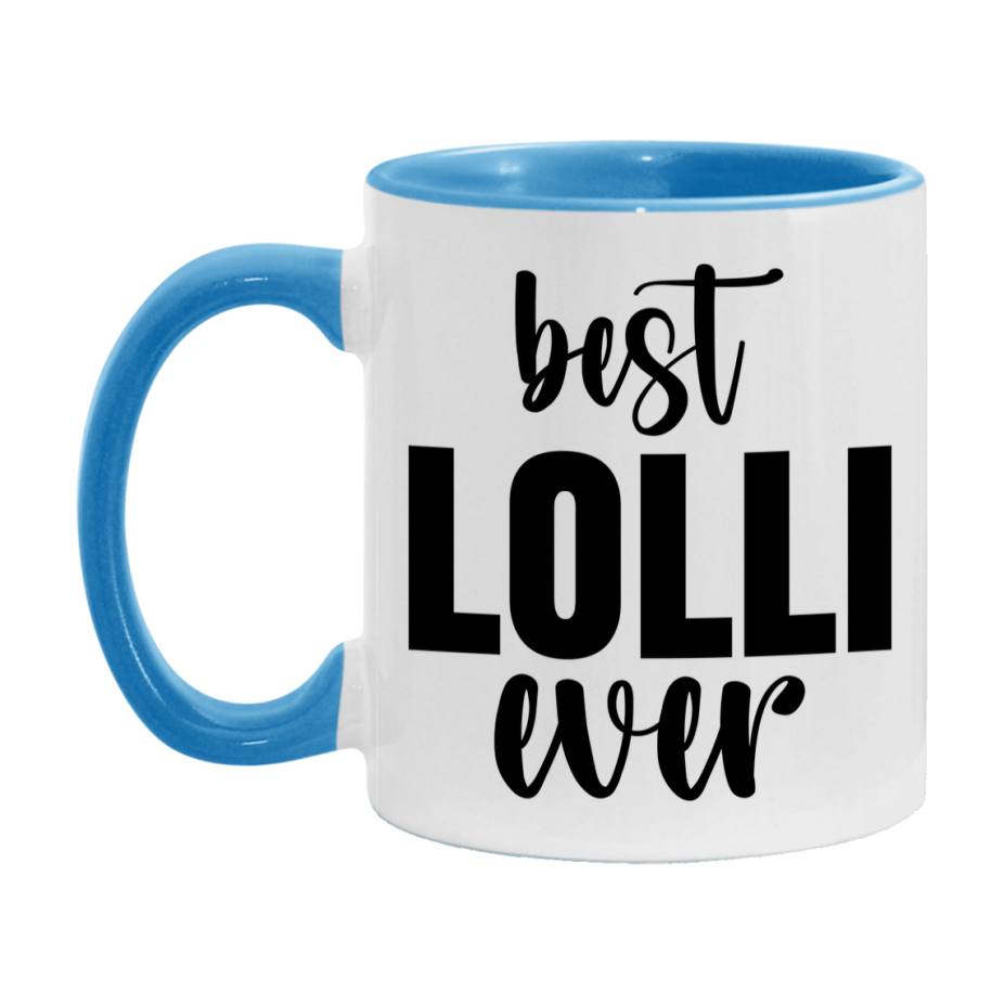 Best Lolli Ever Mug, Mother's Day Gift, 11Oz Or 15Oz Ceramic Coffee Cup