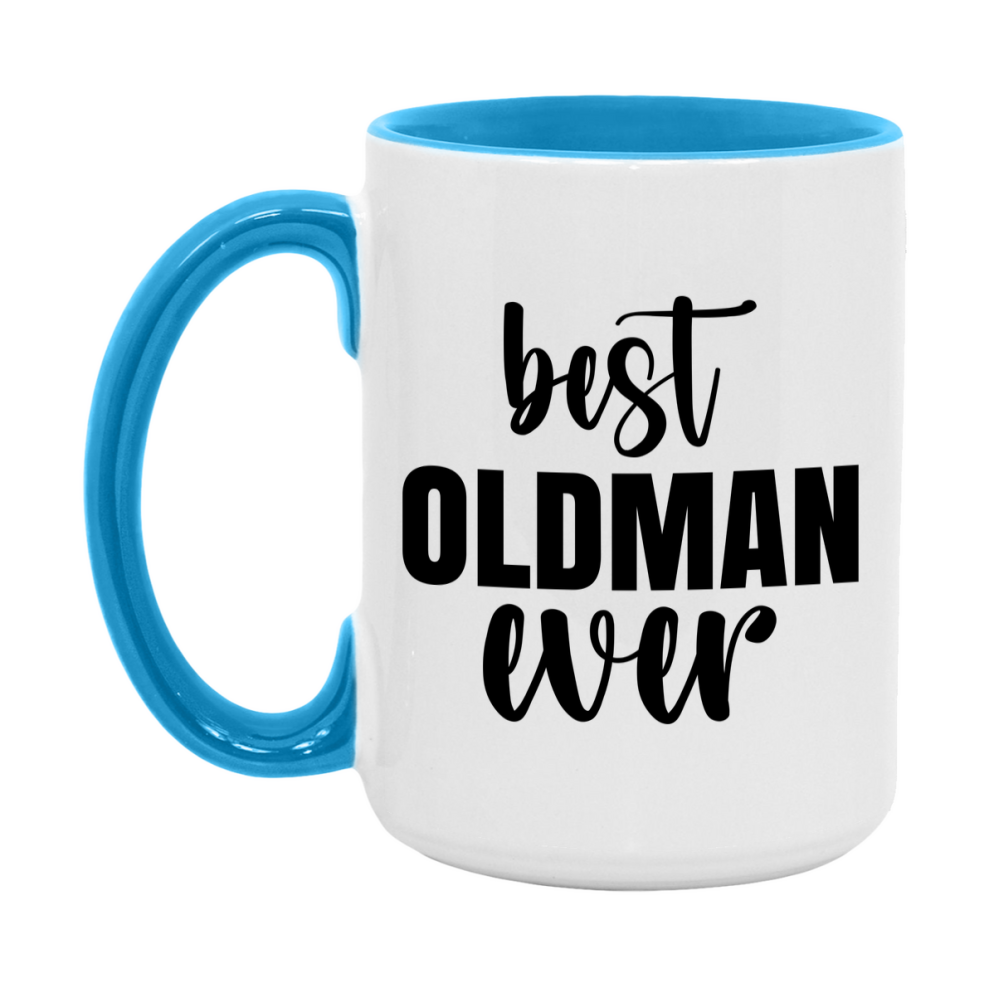 Best Oldman Ever Mug, Father’s Day Gift, 11Oz Or 15Oz Ceramic Coffee Mug