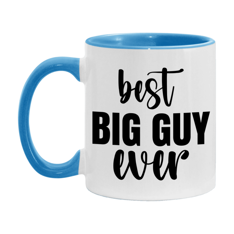 Best Big Guy Ever Mug, Father’s Day Gift, 11Oz Or 15Oz Ceramic Coffee Mug