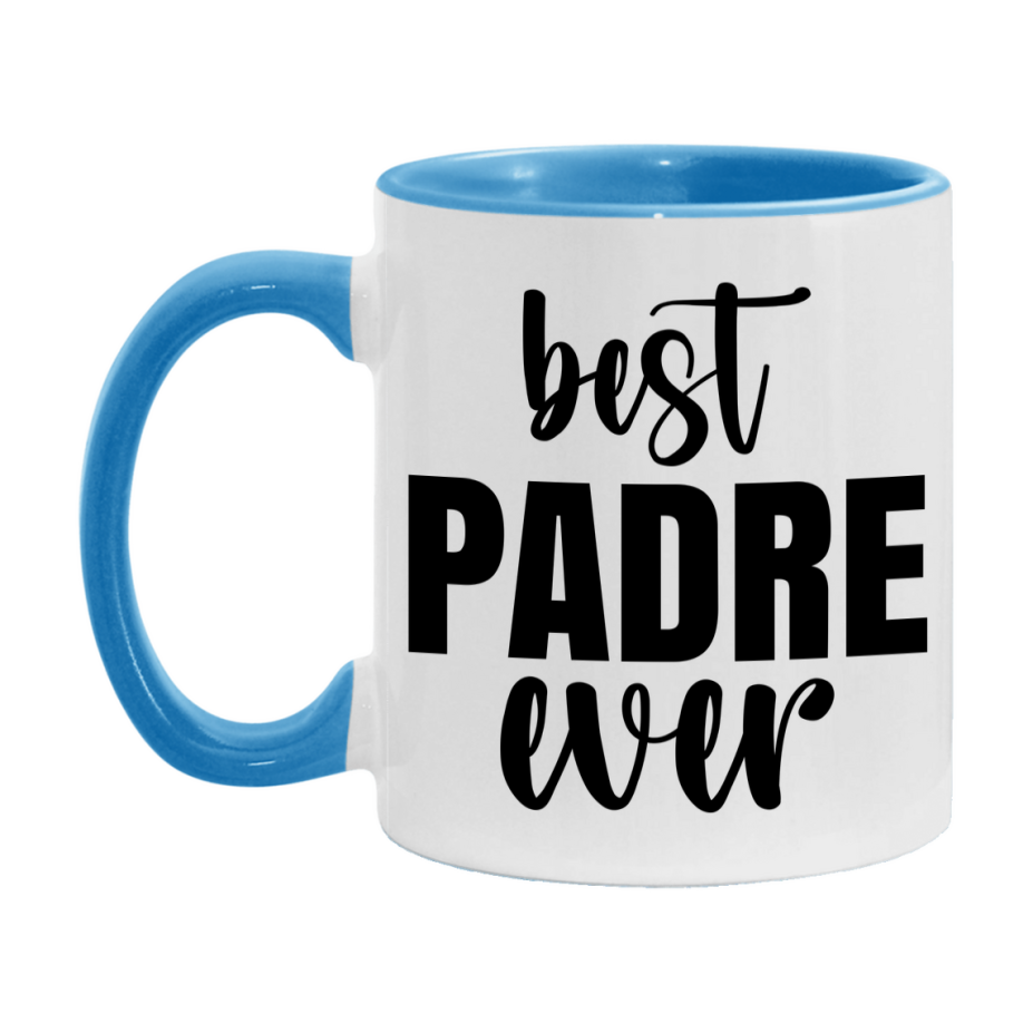Best Padre Ever Mug, Father’s Day Gift, 11Oz Or 15Oz Ceramic Coffee Mug