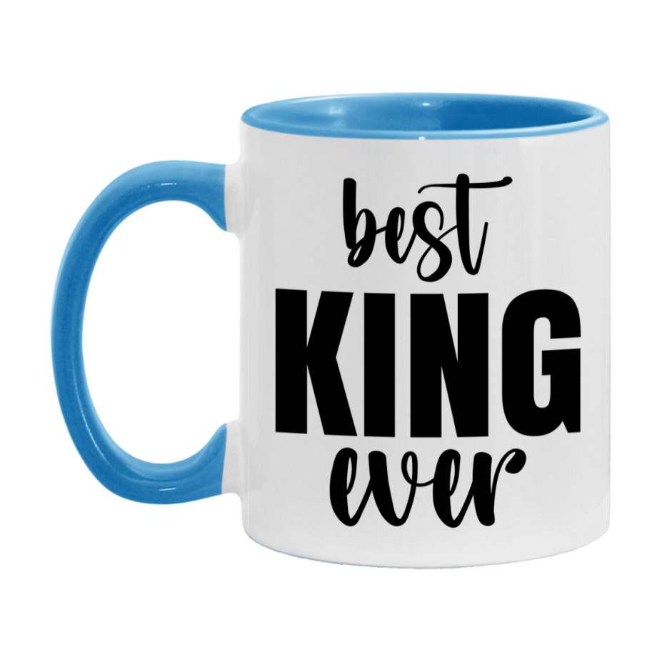 Best King Ever Mug, Father’s Day Gift, 11Oz Or 15Oz Ceramic Coffee Mug
