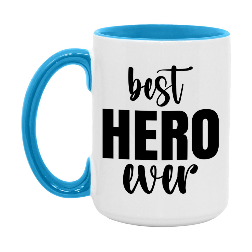 Best Hero Ever Mug, Father’s Day Gift, 11Oz Or 15Oz Ceramic Coffee Mug
