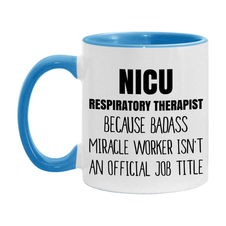 Nicu Respiratory Therapist Gifts, 11Oz Or 15Oz Ceramic Coffee Cup, Double-Sided Coffee Mug