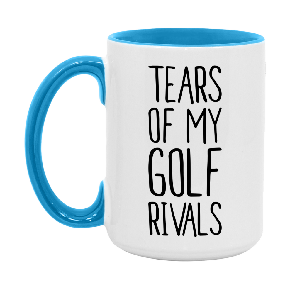 Funny Golf Mug, Tears Of My Golf Rivals, 11Oz Or 15Oz Coffee Cup