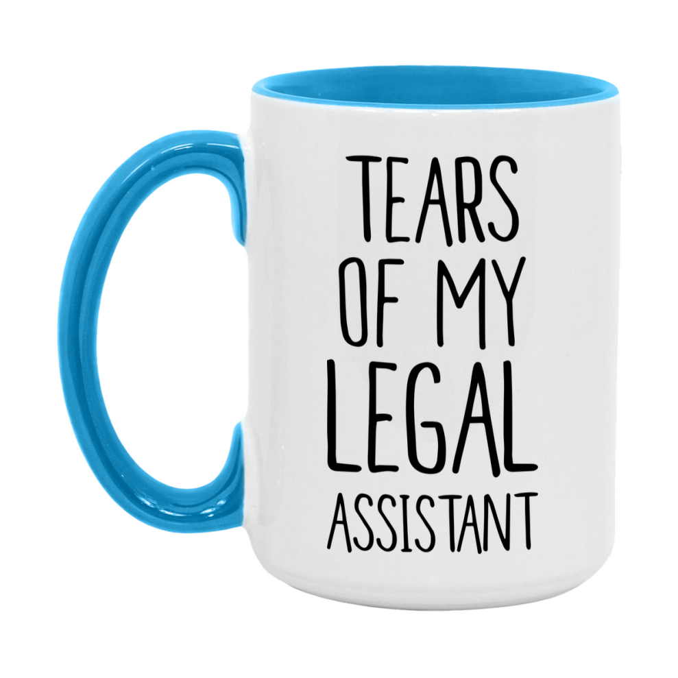Funny Legal Mug, Tears Of My Legal Assistant, 11Oz Or 15Oz Coffee Cup