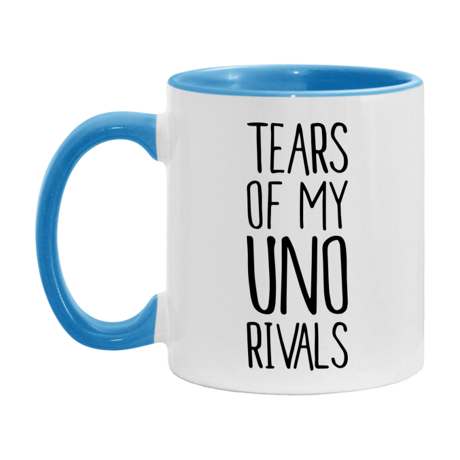 Funny Uno Mug, Tears Of My Uno Rivals, 11Oz Or 15Oz Ceramic Coffee Cup