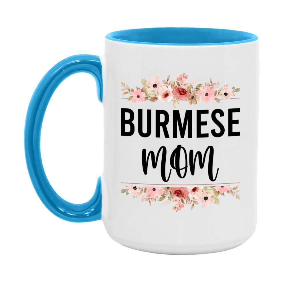 Burmese Cat Mom Mug, Floral Cat Mug For Mom, 11Oz Or 15Oz Coffee Cup