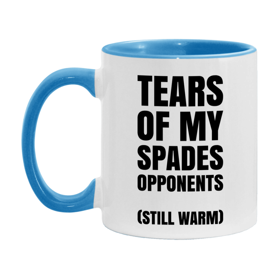 Board Game Gift – Tears Of My Spades Opponents Mug, 11Oz Or 15Oz White Ceramic Coffee Cup