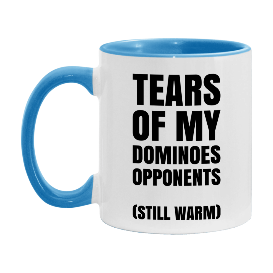 Board Game Gift – Tears Of My Dominoes Opponents Mug, 11Oz Or 15Oz White Ceramic Coffee Cup
