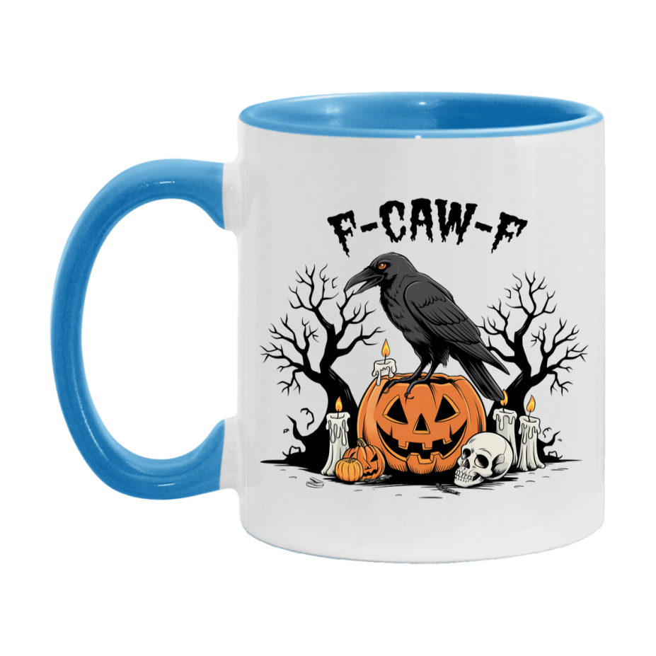 F-Caw-F Mug, Funny Crow Mug, Trendy Fcawf Coffee Cup, 11Oz Or 15Oz White Ceramic Cup