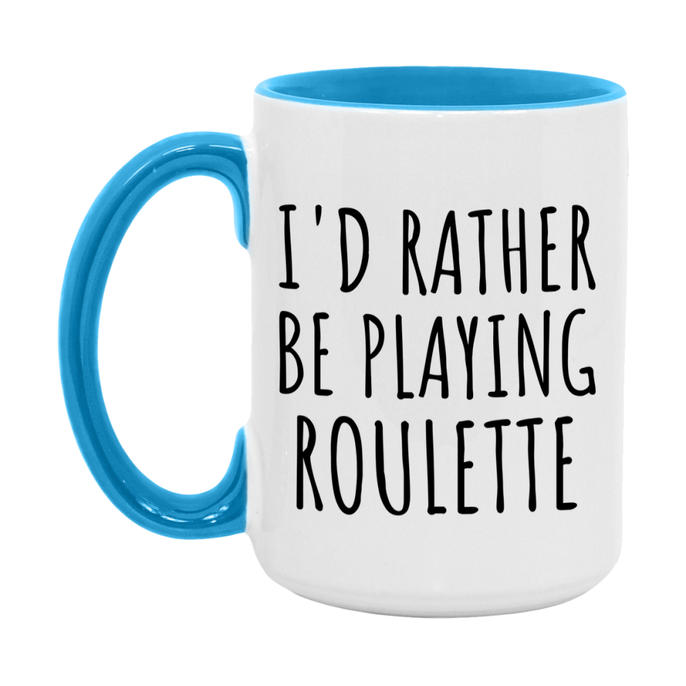 Casino Mug For Roulette Players, Funny Roulette Coffee Mug, 11Oz Or 15Oz Novelty Mug