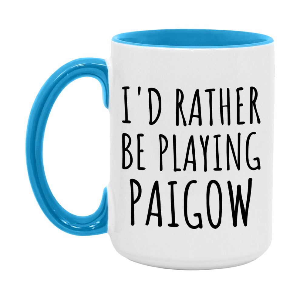 Casino Mug For Paigow Players, Funny Paigow Coffee Mug, 11Oz Or 15Oz Novelty Mug