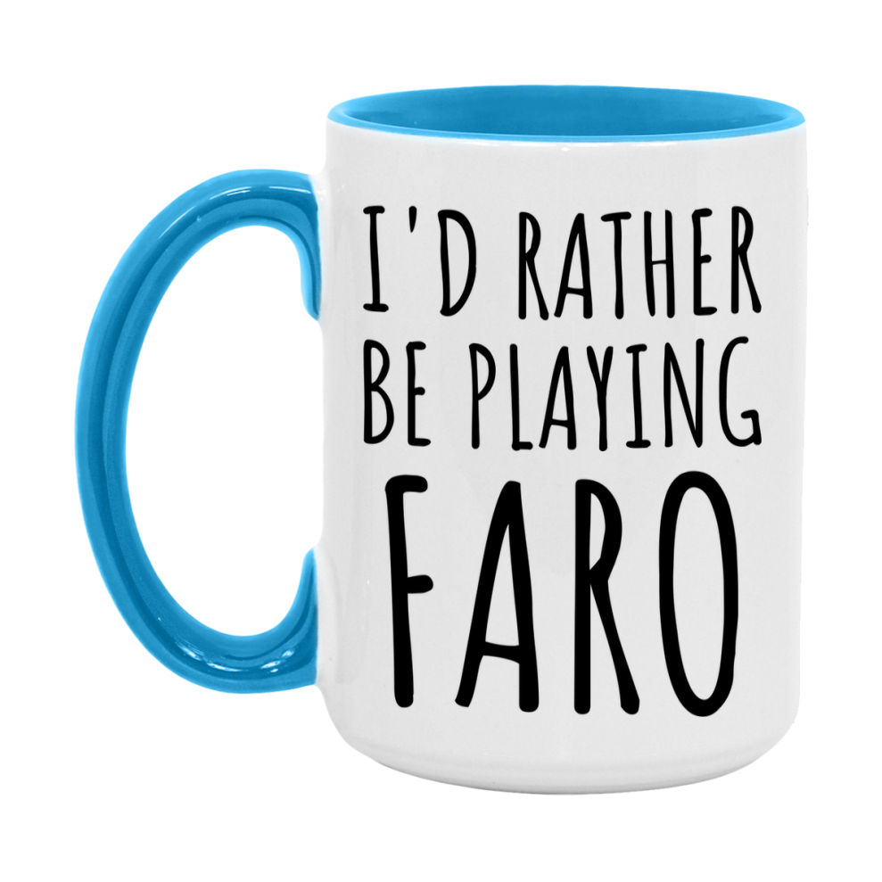 Casino Mug For Faro Players, Funny Faro Coffee Mug, 11Oz Or 15Oz Novelty Mug