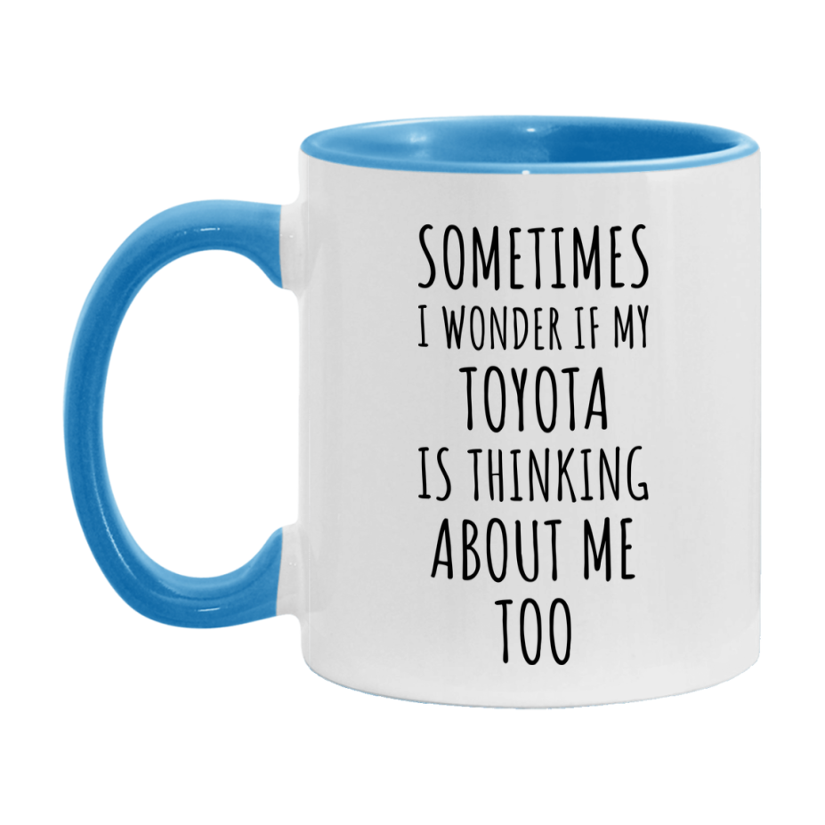 Toyota Car Lover Mug, Funny Toyota Coffee Mug