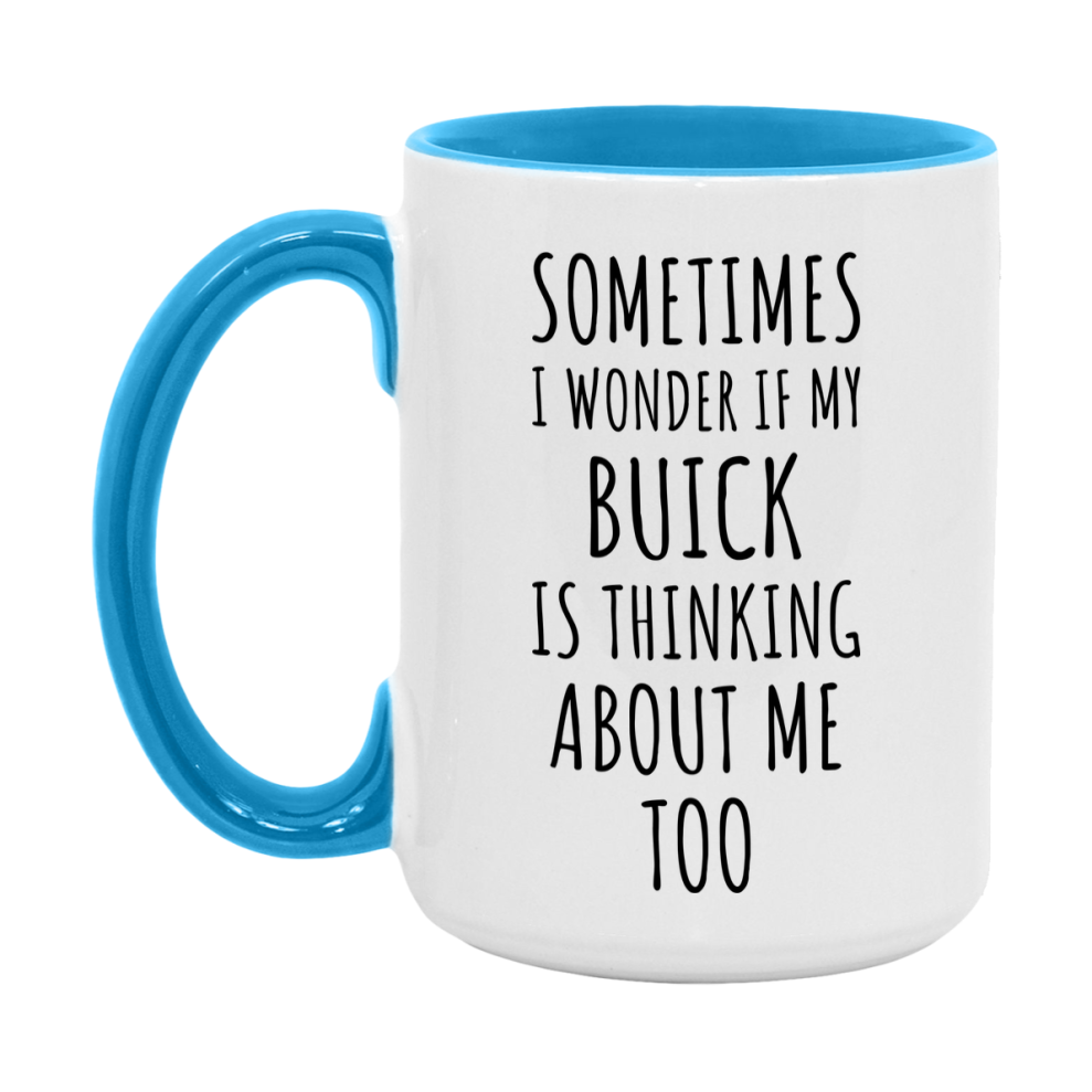 Buick Car Lover Mug, Funny Buick Coffee Mug