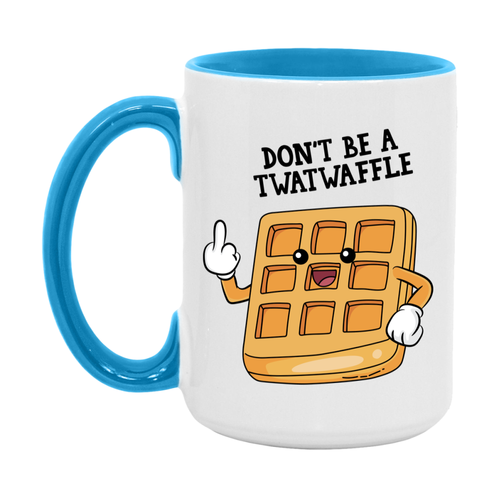 Don’t Be A Twatwaffle Mug, 11Oz Or 15Oz Coffee Cup