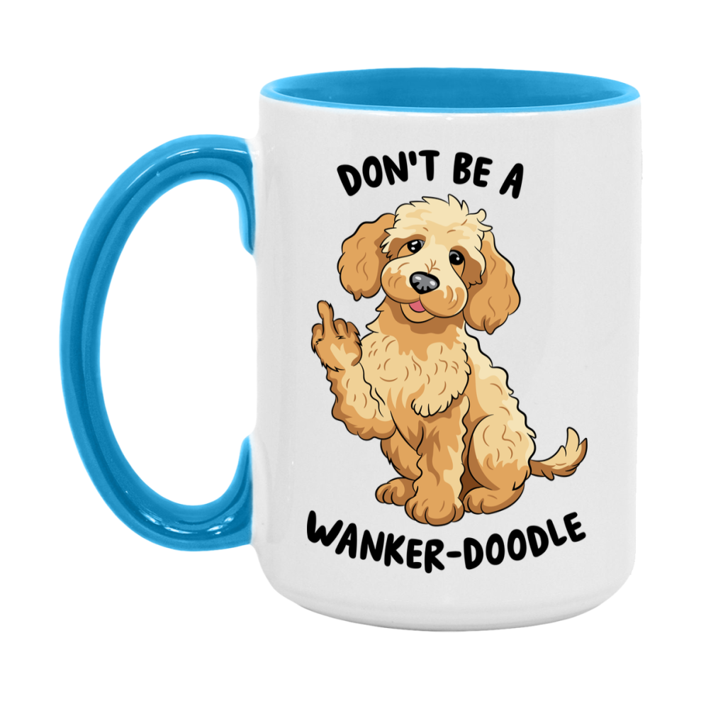 Don’t Be A Wanker Doodle Mug, 11Oz Or 15Oz Coffee Cup