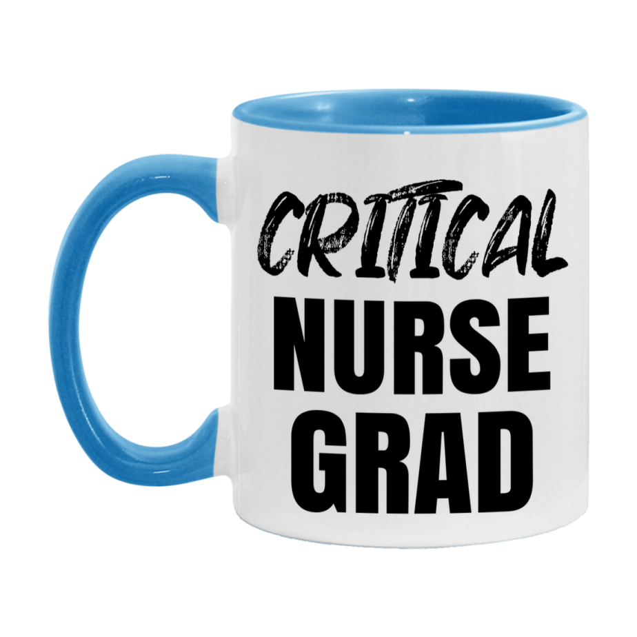 Critical Nurse Grad Coffee Mug - Ceramic Nursing Graduation Gift