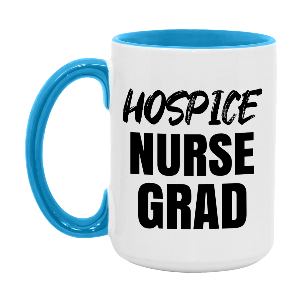 Hospice Nurse Grad Coffee Mug - Ceramic Nursing Graduation Gift