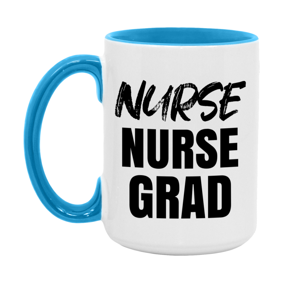 Nurse Nurse Grad Coffee Mug - Ceramic Nursing Graduation Gift