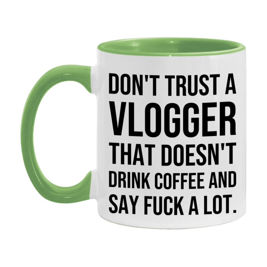 Funny Coffee Mug – Don't Trust A Vlogger That Doesn't Drink Coffee, 11oz or 15oz Black Ceramic Mug, Novelty Gift for Vlogger