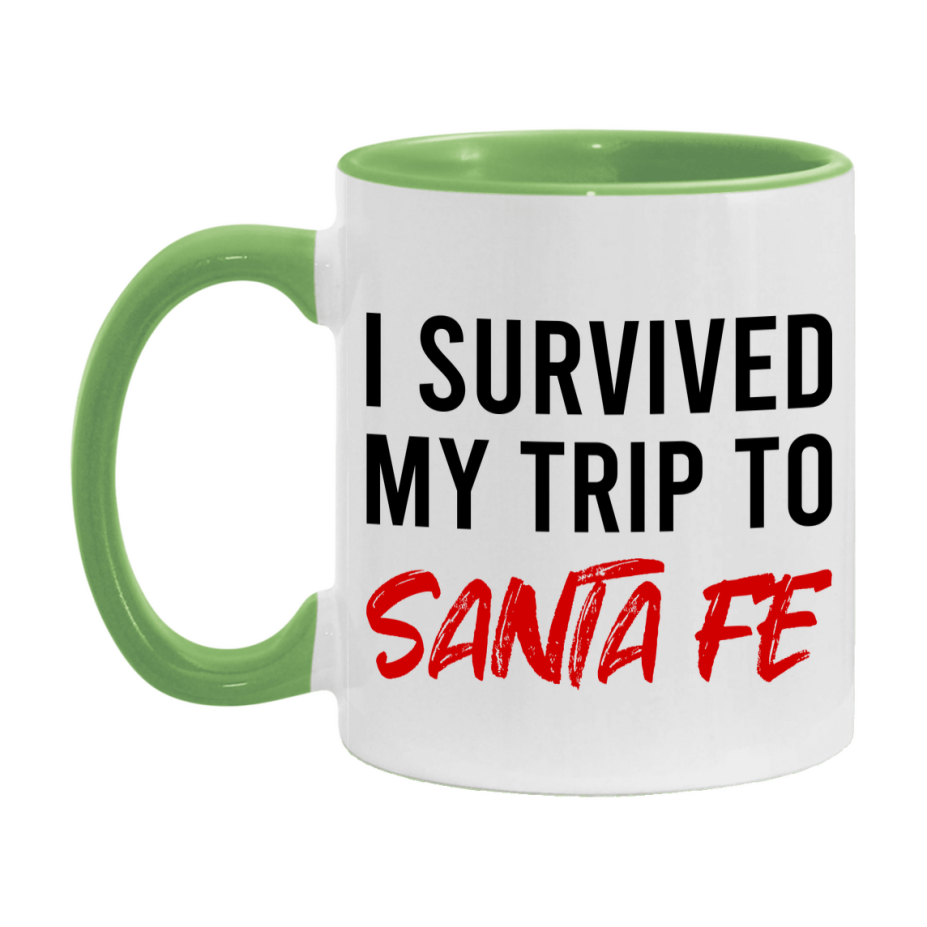 Funny Travel Mug – I Survived My Trip to Santa Fe, 11oz or 15oz White Ceramic Coffee Mug, Novelty Travel Gift