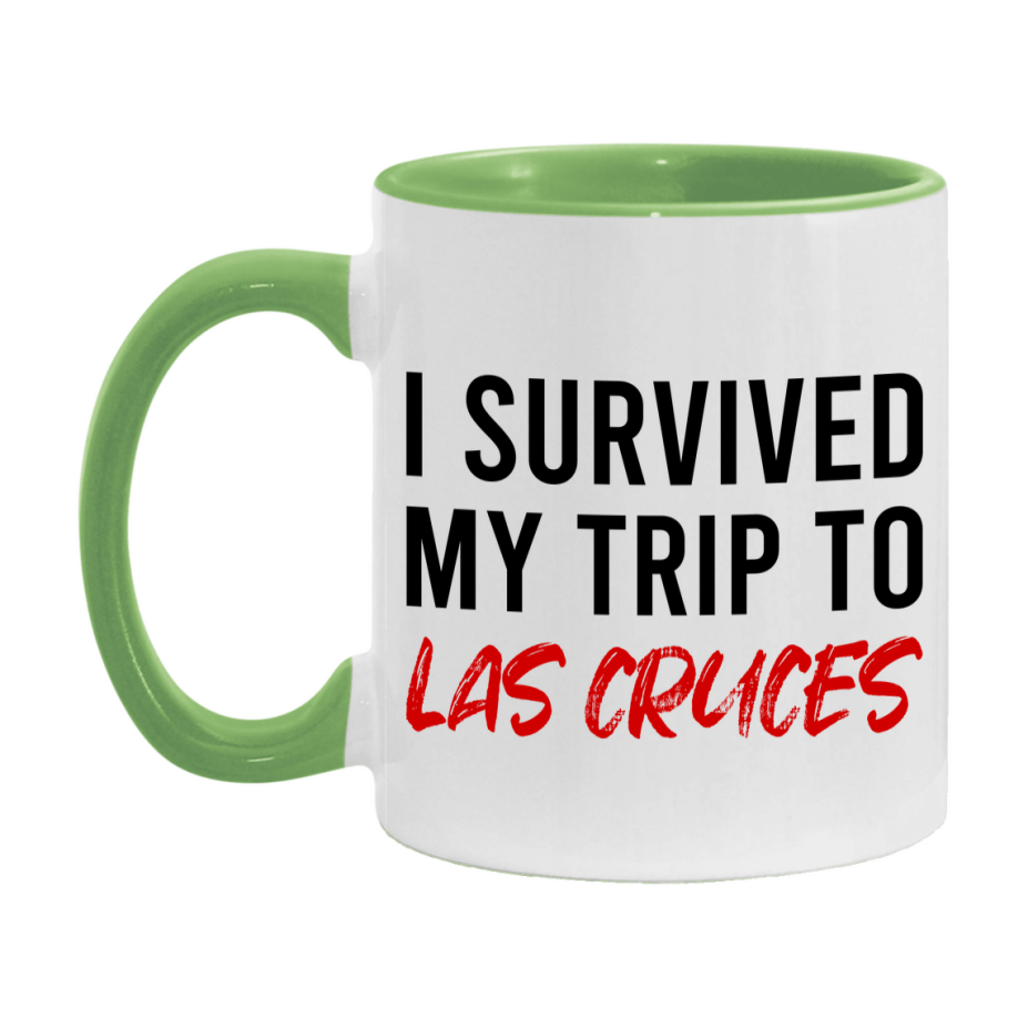Funny Travel Mug – I Survived My Trip to Las Cruces, 11oz or 15oz White Ceramic Coffee Mug, Novelty Travel Gift