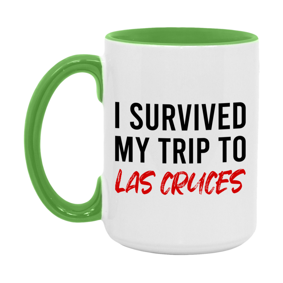 Funny Travel Mug – I Survived My Trip to Las Cruces, 11oz or 15oz White Ceramic Coffee Mug, Novelty Travel Gift