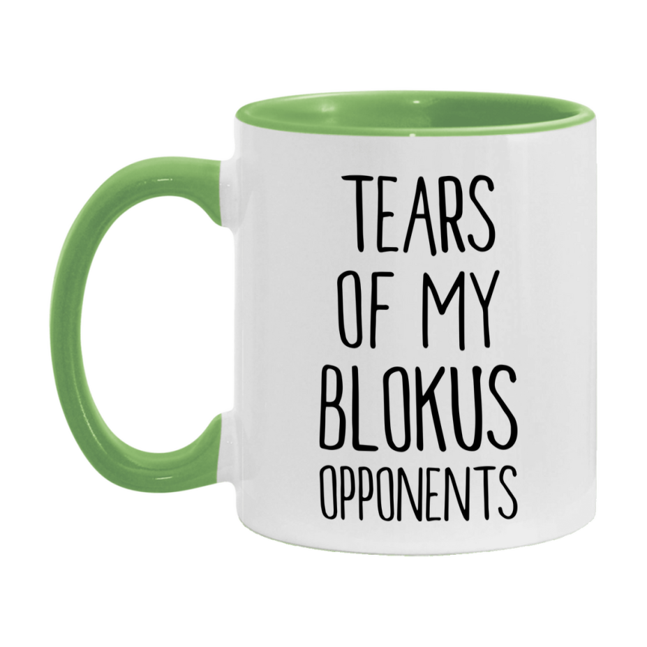 Funny Board Game Mug, Tears of My Blokus Opponents, 11oz or 15oz Ceramic White Coffee Cup