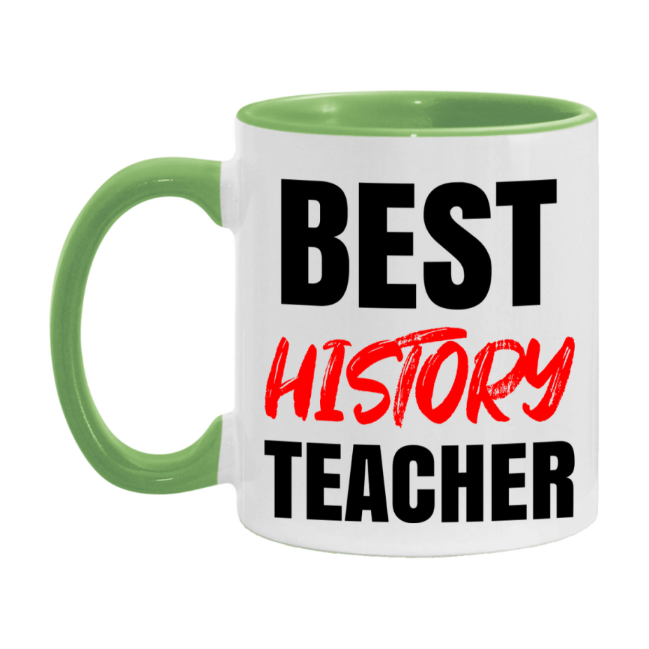 Teacher Superlative Mug, Best History Teacher Gift, 11oz or 15oz White Ceramic Coffee Cup for History Teacher