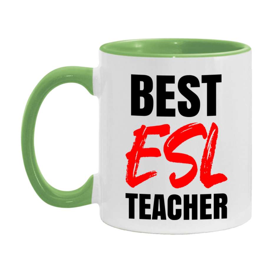 Teacher Superlative Mug, Best Esl Teacher Gift, 11oz or 15oz White Ceramic Coffee Cup for Esl Teacher