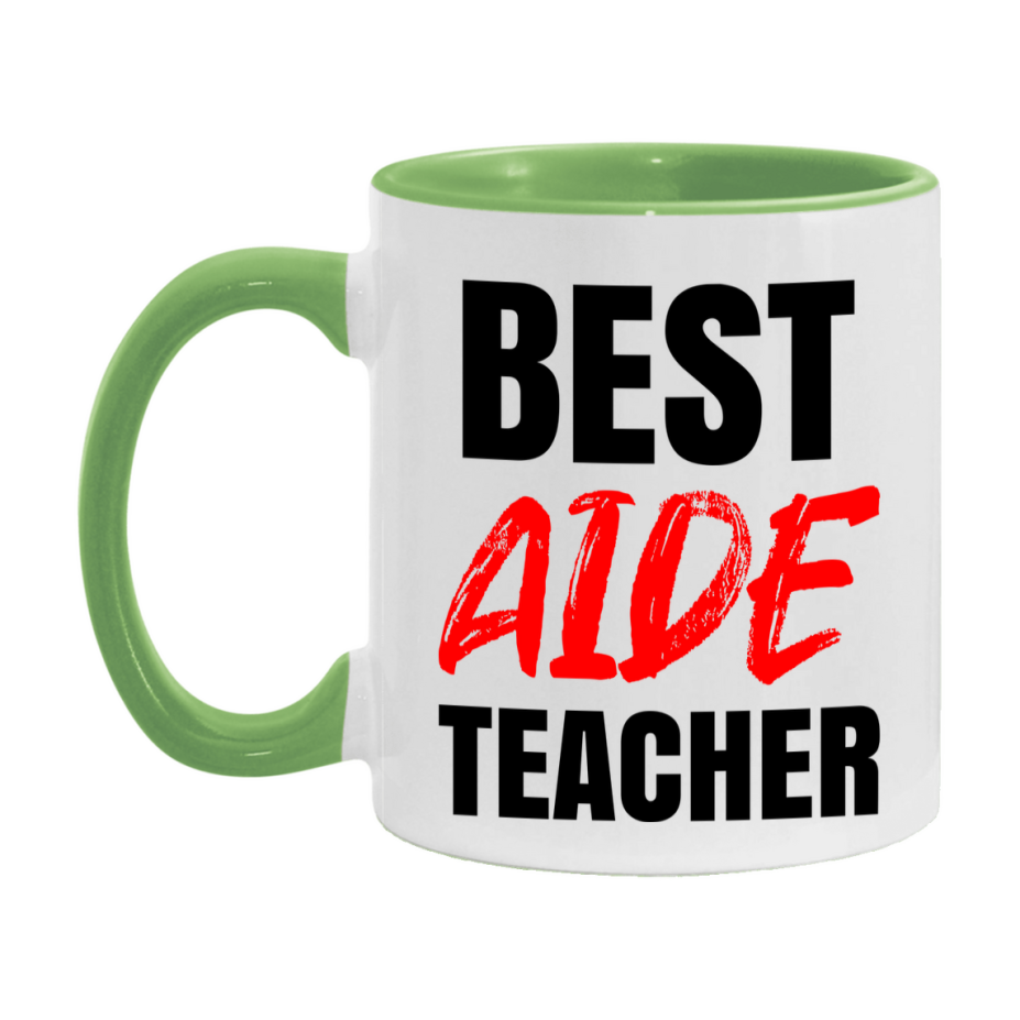 Teacher Superlative Mug, Best Aide Teacher Gift, 11oz or 15oz White Ceramic Coffee Cup for Aide Teacher