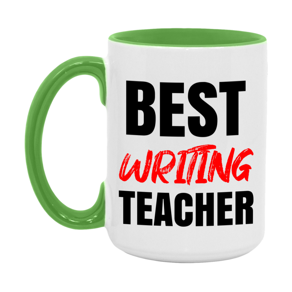 Teacher Superlative Mug, Best Writing Teacher Gift, 11oz or 15oz White Ceramic Coffee Cup for Writing Teacher