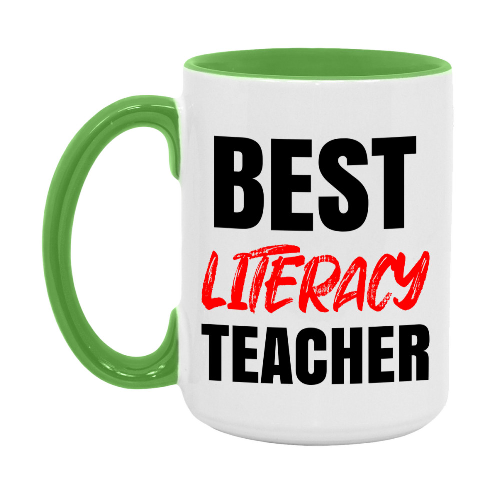 Teacher Superlative Mug, Best Literacy Teacher Gift, 11oz or 15oz White Ceramic Coffee Cup for Literacy Teacher