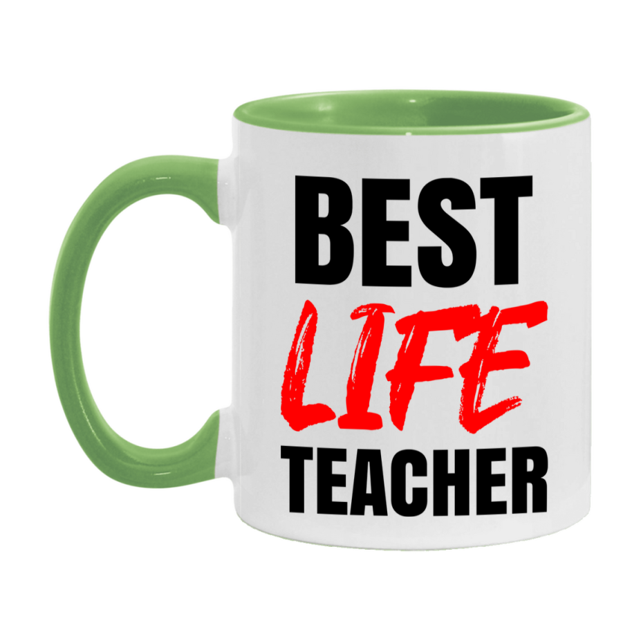 Teacher Superlative Mug, Best Life Teacher Gift, 11oz or 15oz White Ceramic Coffee Cup for Life Teacher