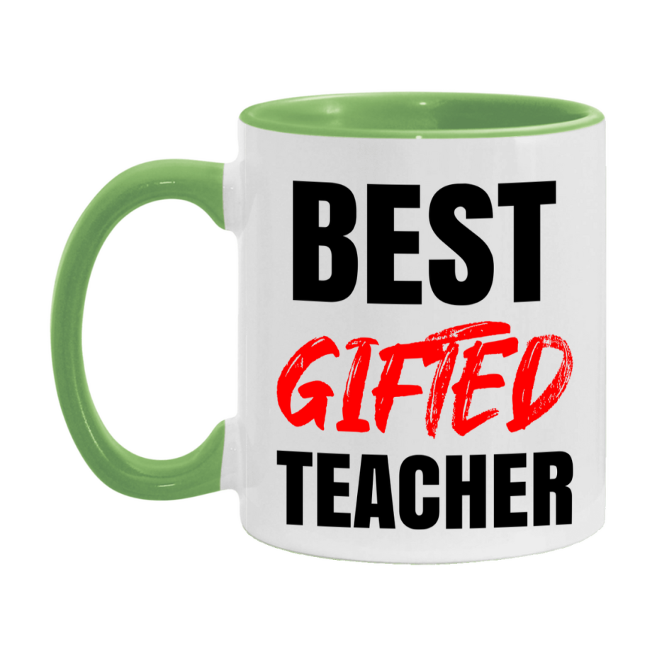 Teacher Superlative Mug, Best Gifted Teacher Gift, 11oz or 15oz White Ceramic Coffee Cup for Gifted Teacher