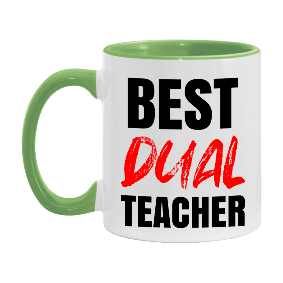 Teacher Superlative Mug, Best Dual Teacher Gift, 11oz or 15oz White Ceramic Coffee Cup for Dual Teacher