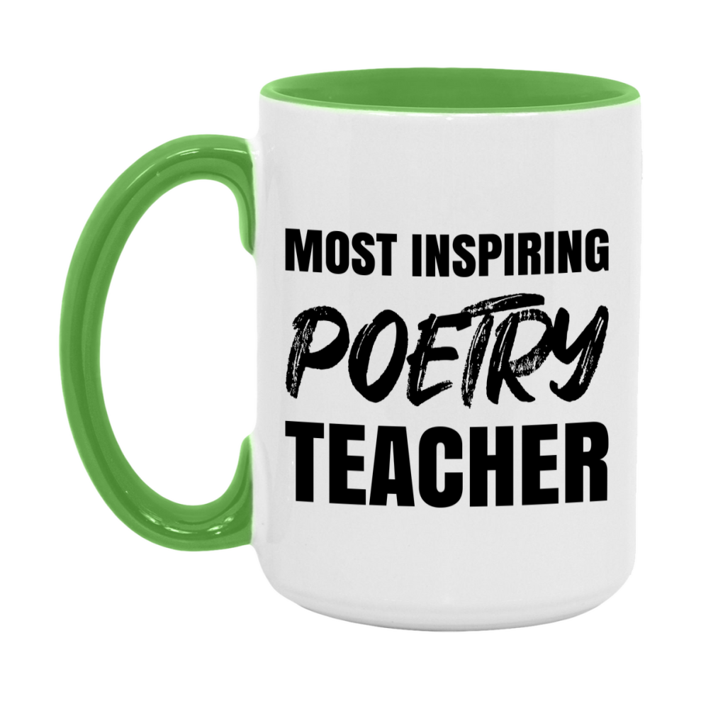 Teacher Superlative Mug, Most Inspiring Poetry Teacher Gift, 11oz or 15oz White Ceramic Coffee Cup, Gift for Poetry Teacher