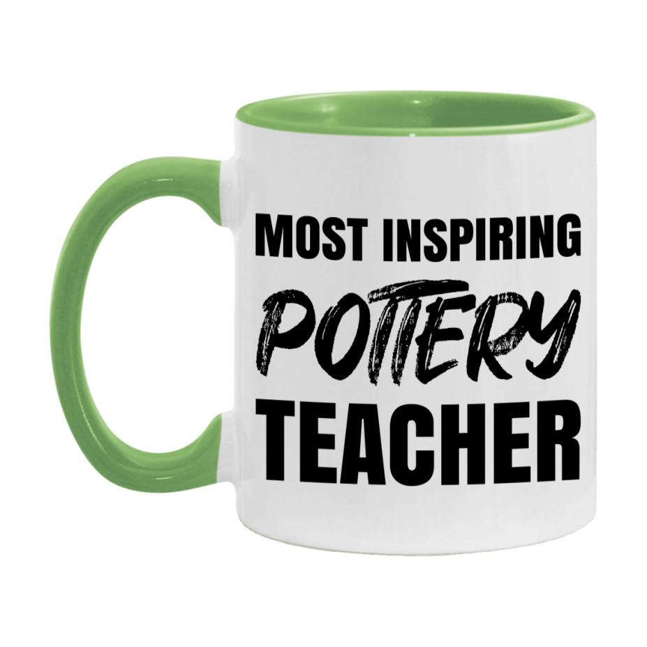 Teacher Superlative Mug, Most Inspiring Pottery Teacher Gift, 11oz or 15oz White Ceramic Coffee Cup, Gift for Pottery Teacher