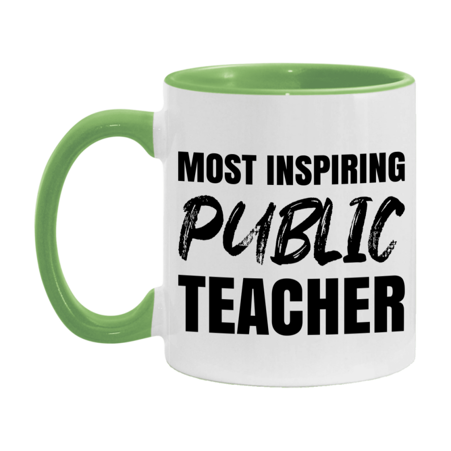 Teacher Superlative Mug, Most Inspiring Public Teacher Gift, 11oz or 15oz White Ceramic Coffee Cup, Gift for Public Teacher