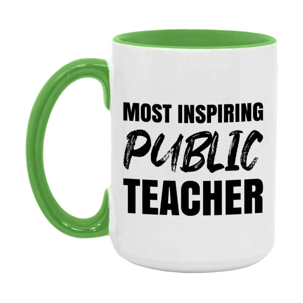 Teacher Superlative Mug, Most Inspiring Public Teacher Gift, 11oz or 15oz White Ceramic Coffee Cup, Gift for Public Teacher