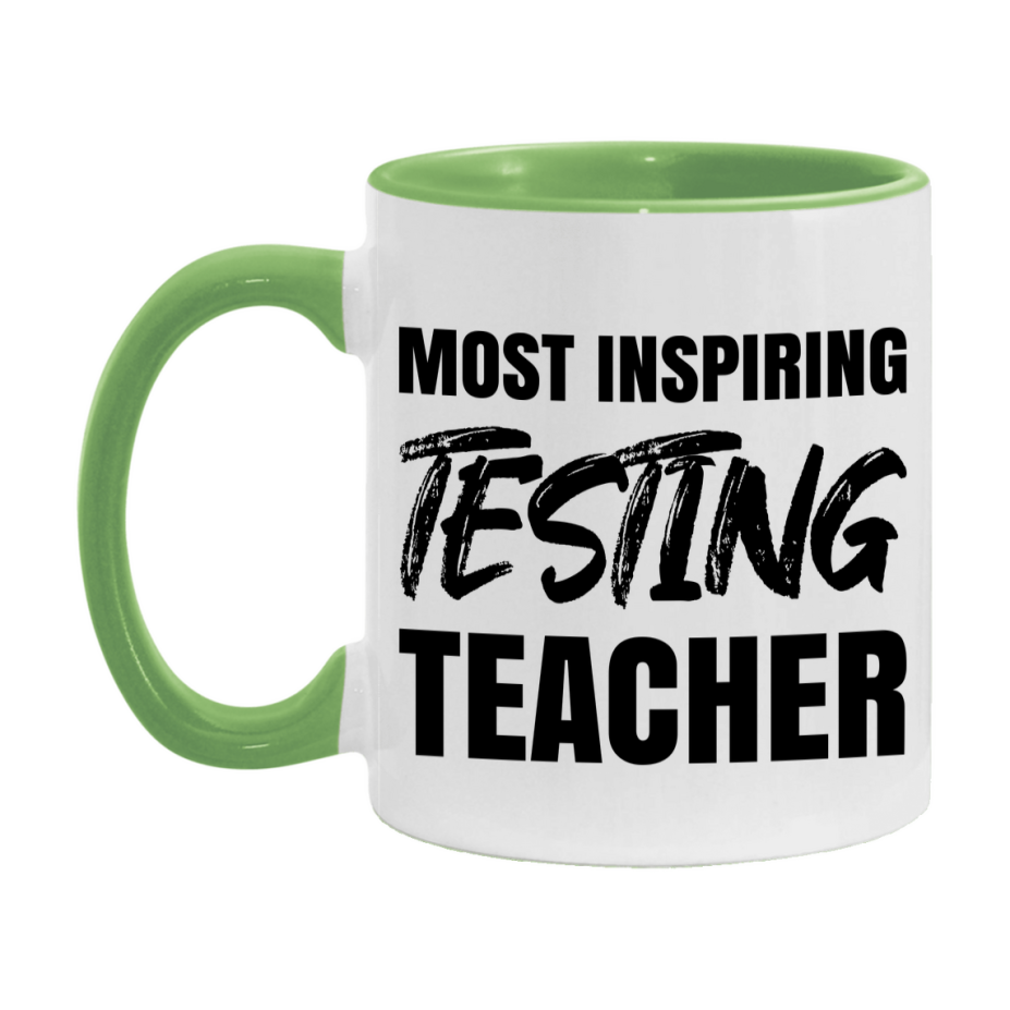 Teacher Superlative Mug, Most Inspiring Testing Teacher Gift, 11oz or 15oz White Ceramic Coffee Cup, Gift for Testing Teacher